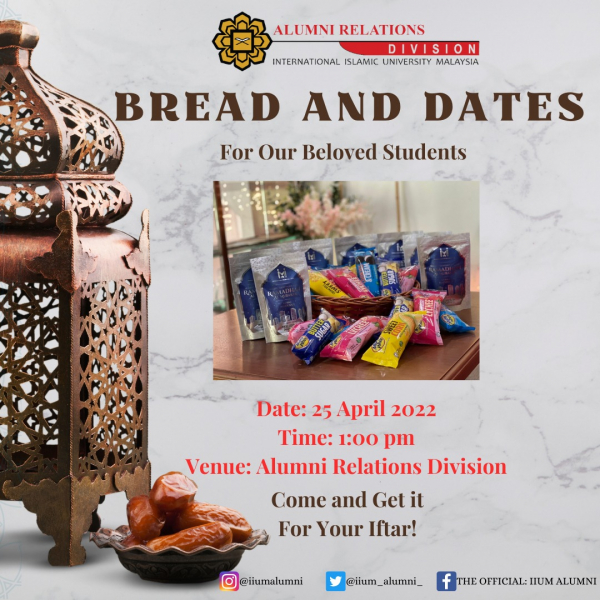 Bread and Dates for our Beloved Students