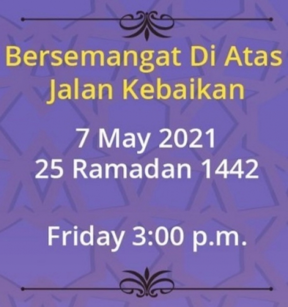 Tazkirah Ramadhan with Alumni 04/2021