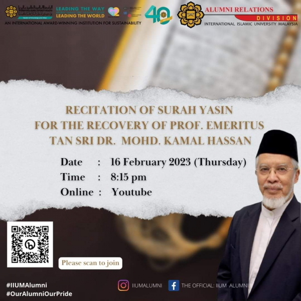 RECITATION OF SURAH YASIN FOR PROF. EMERITUS TAN SRI DR. MOHD. KAMAL HASSAN