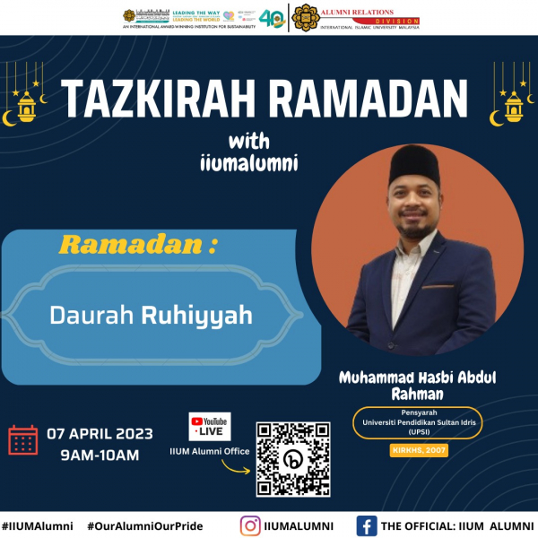 TAZKIRAH RAMADHAN WITH IIUM ALUMNI 1444H