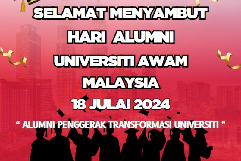 Selamat Menyambut Hari Alumni Universiti Awam Malaysia 2024