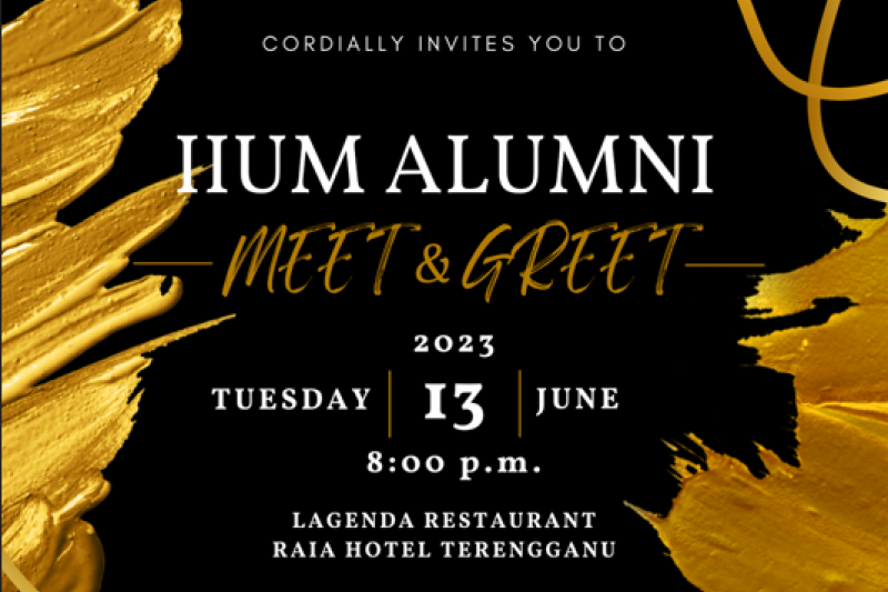 Meet & Greet IIUM Alumni…